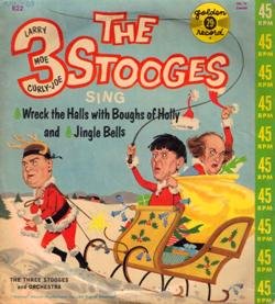 Wreck the Halls with boughs of holly, sung by the Three Stooges
